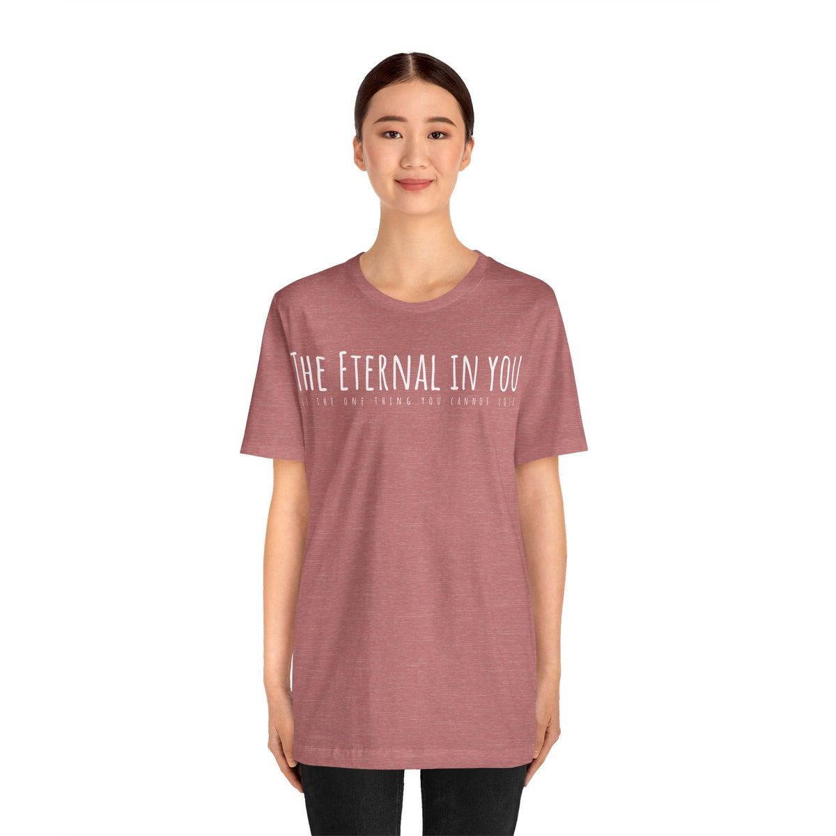 The Eternal in You T-Shirt - Arjuna Rigby Art and Lifestyle Store