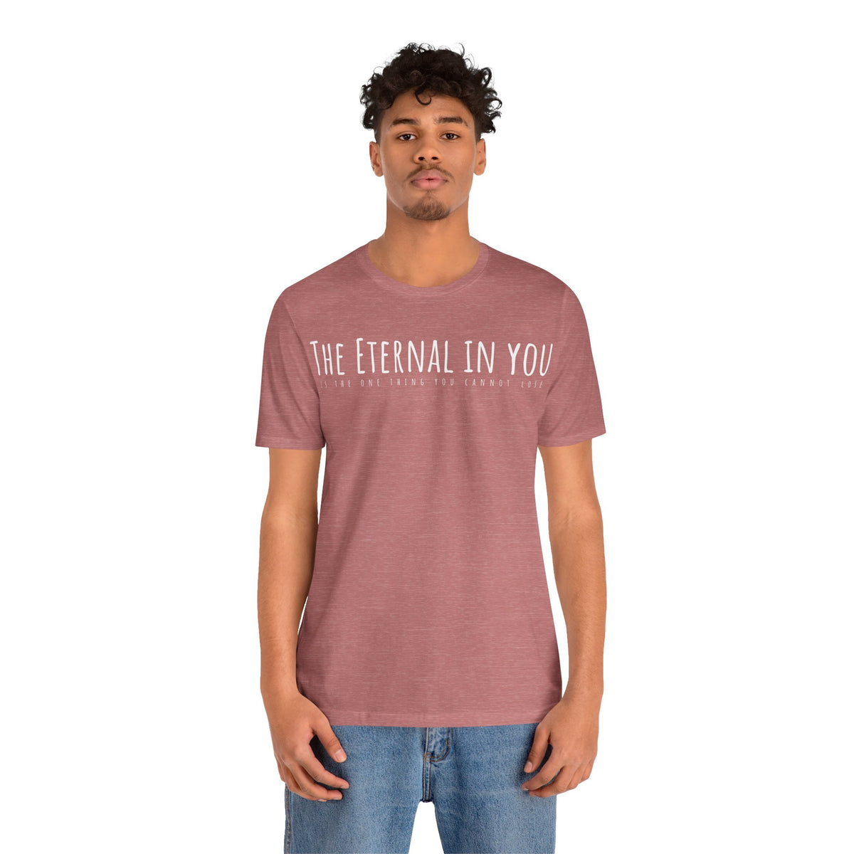 The Eternal in You T-Shirt - Arjuna Rigby Art and Lifestyle Store