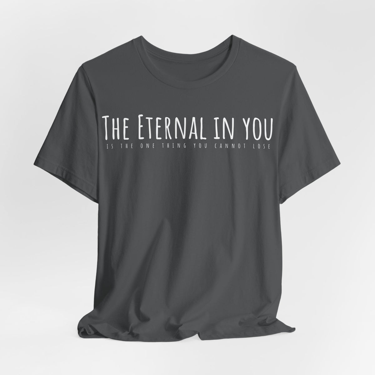 The Eternal in You T-Shirt - Arjuna Rigby Art and Lifestyle Store