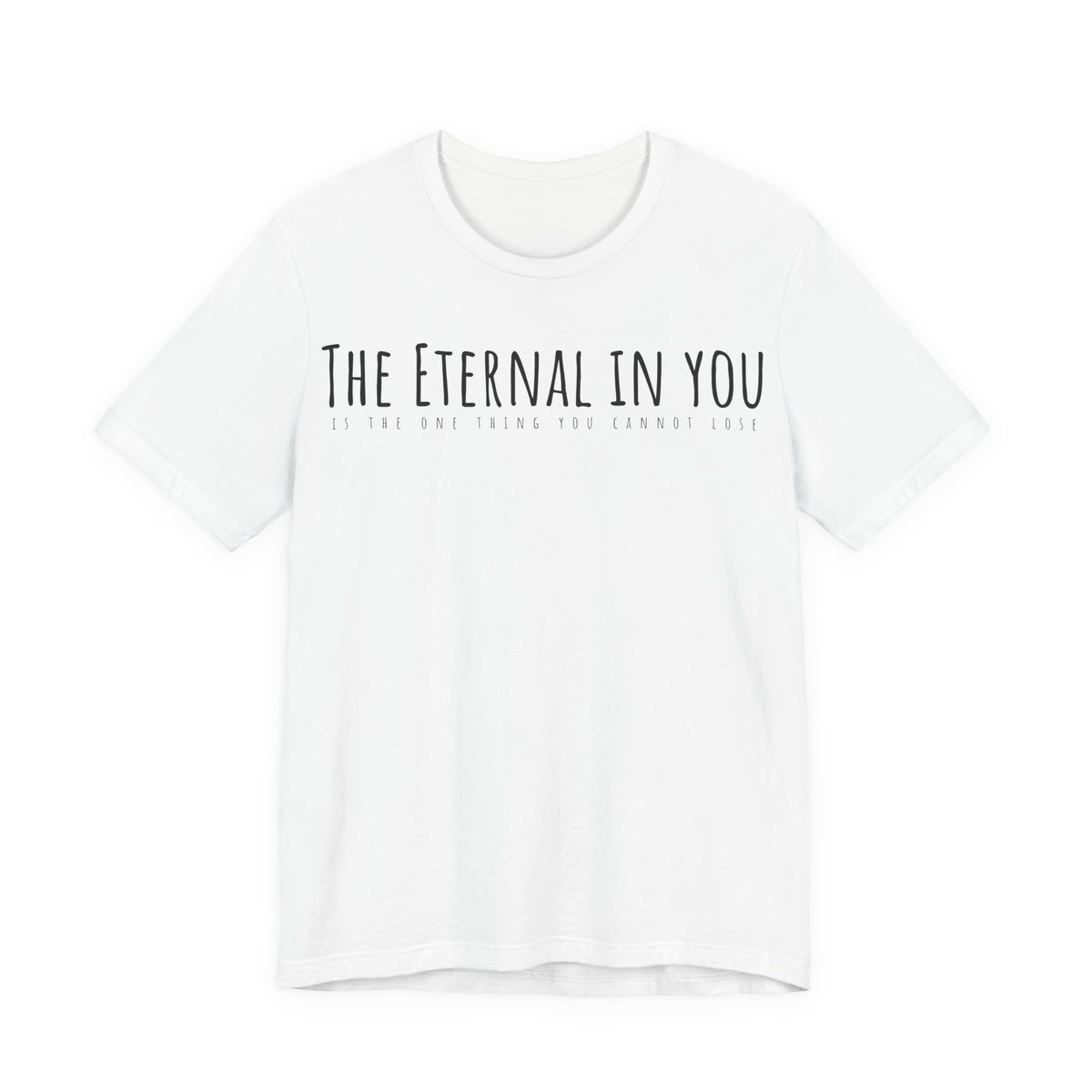 The Eternal in You T-Shirt - Arjuna Rigby Art and Lifestyle Store