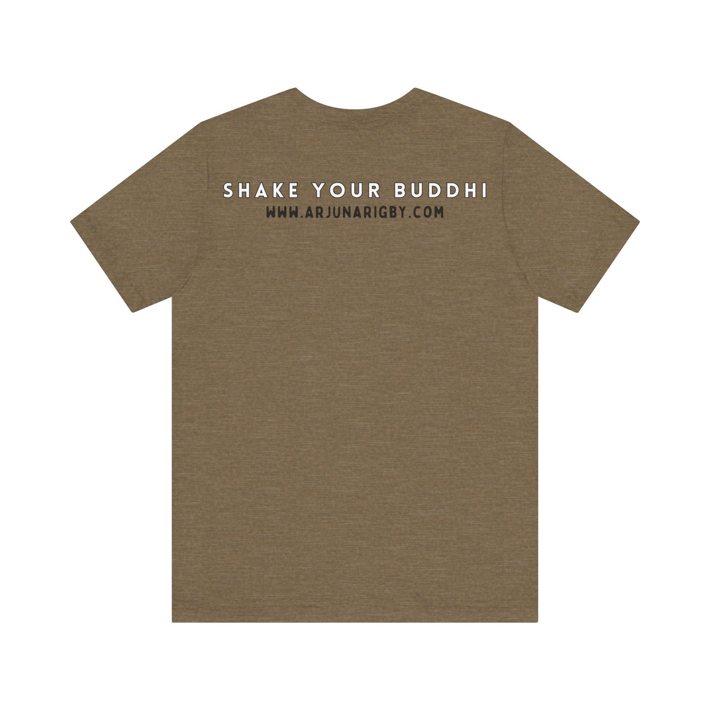 Shake Your Buddhi T-Shirt - Arjuna Rigby Art and Lifestyle Store