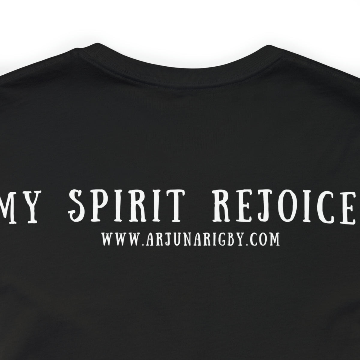 My Soul Glorifies the Lord & My Spirit Rejoices T-Shirt - Arjuna Rigby Art and Lifestyle Store