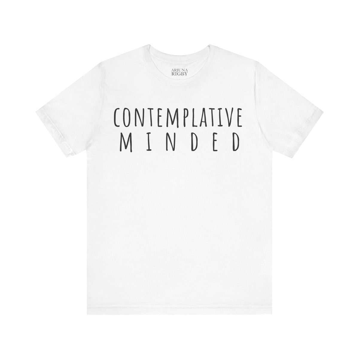 Contemplative Minded T-Shirt - Arjuna Rigby Art and Lifestyle Store