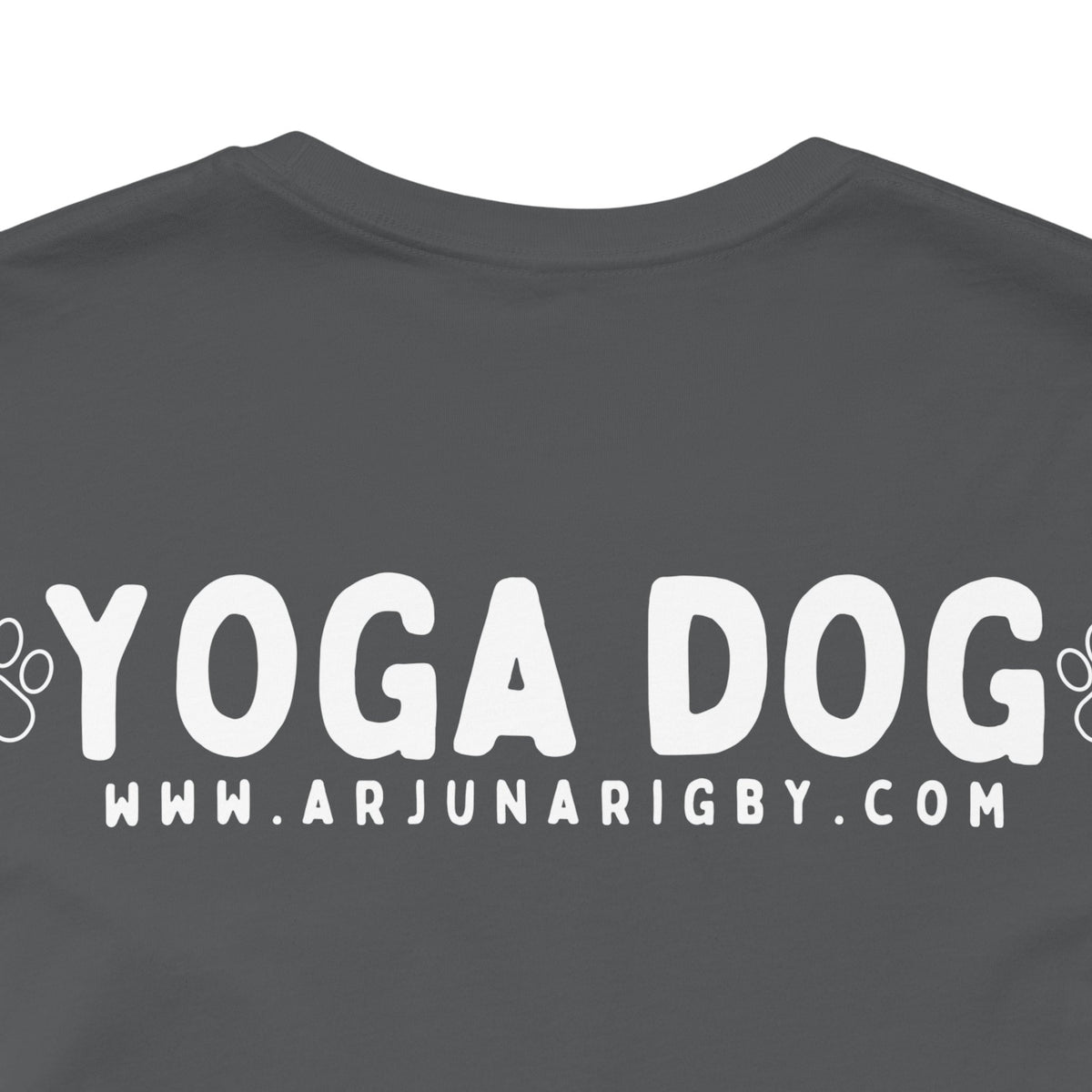 Yoga Dog T-Shirt - Arjuna Rigby Art and Lifestyle Store