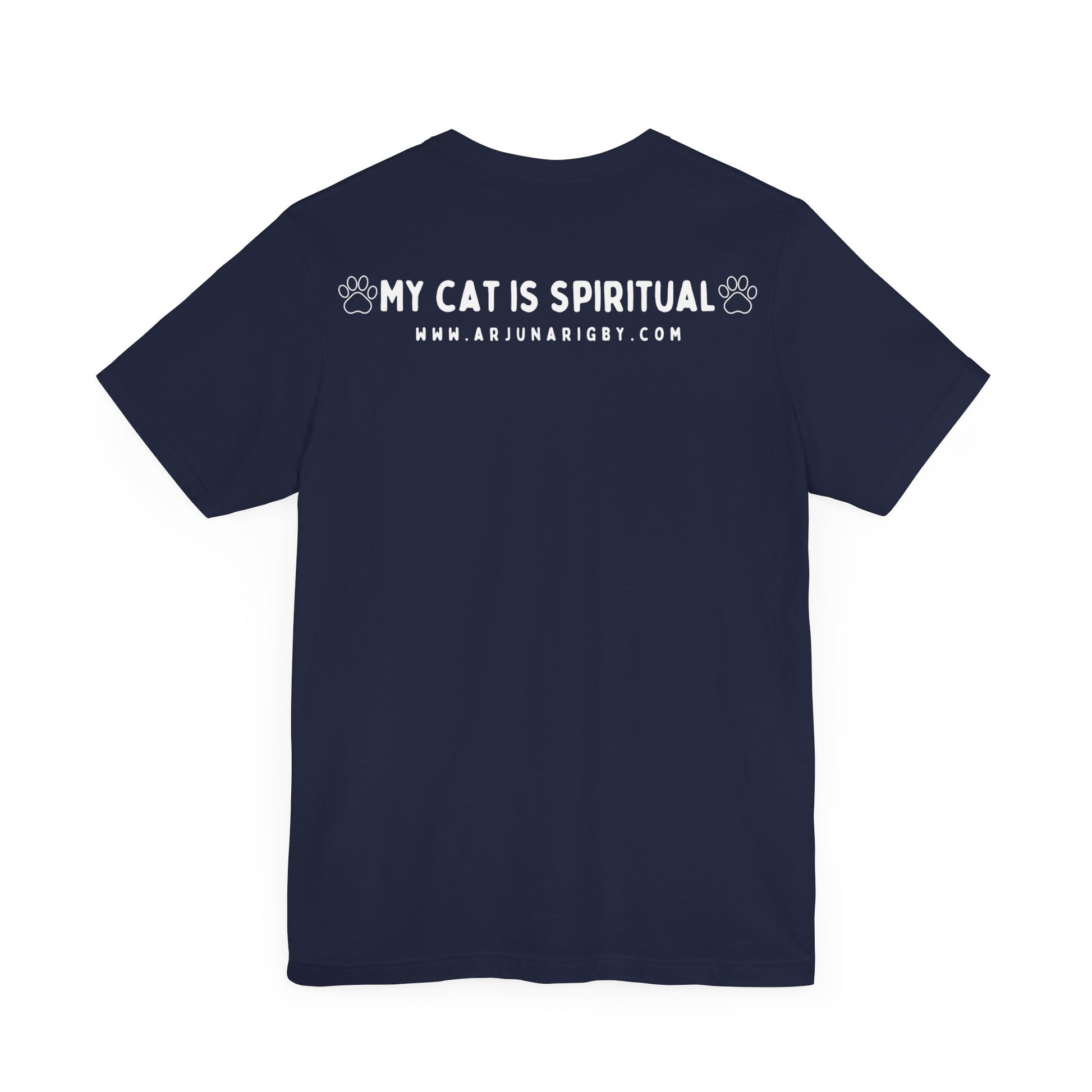My Cat is Spiritual T-Shirt - Arjuna Rigby Art and Lifestyle Store