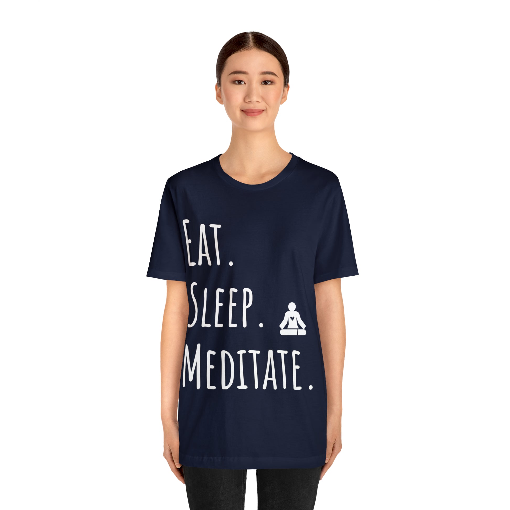 Eat. Sleep. Meditate. T-Shirt - Arjuna Rigby Art and Lifestyle Store