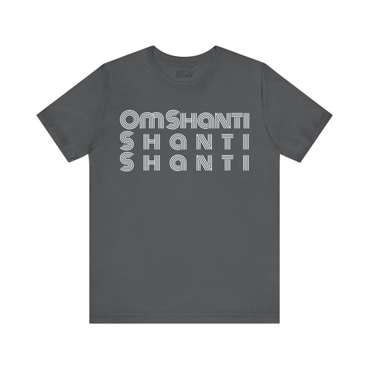 Om Shanti Shanti Shanti T-Shirt - Arjuna Rigby Art and Lifestyle Store
