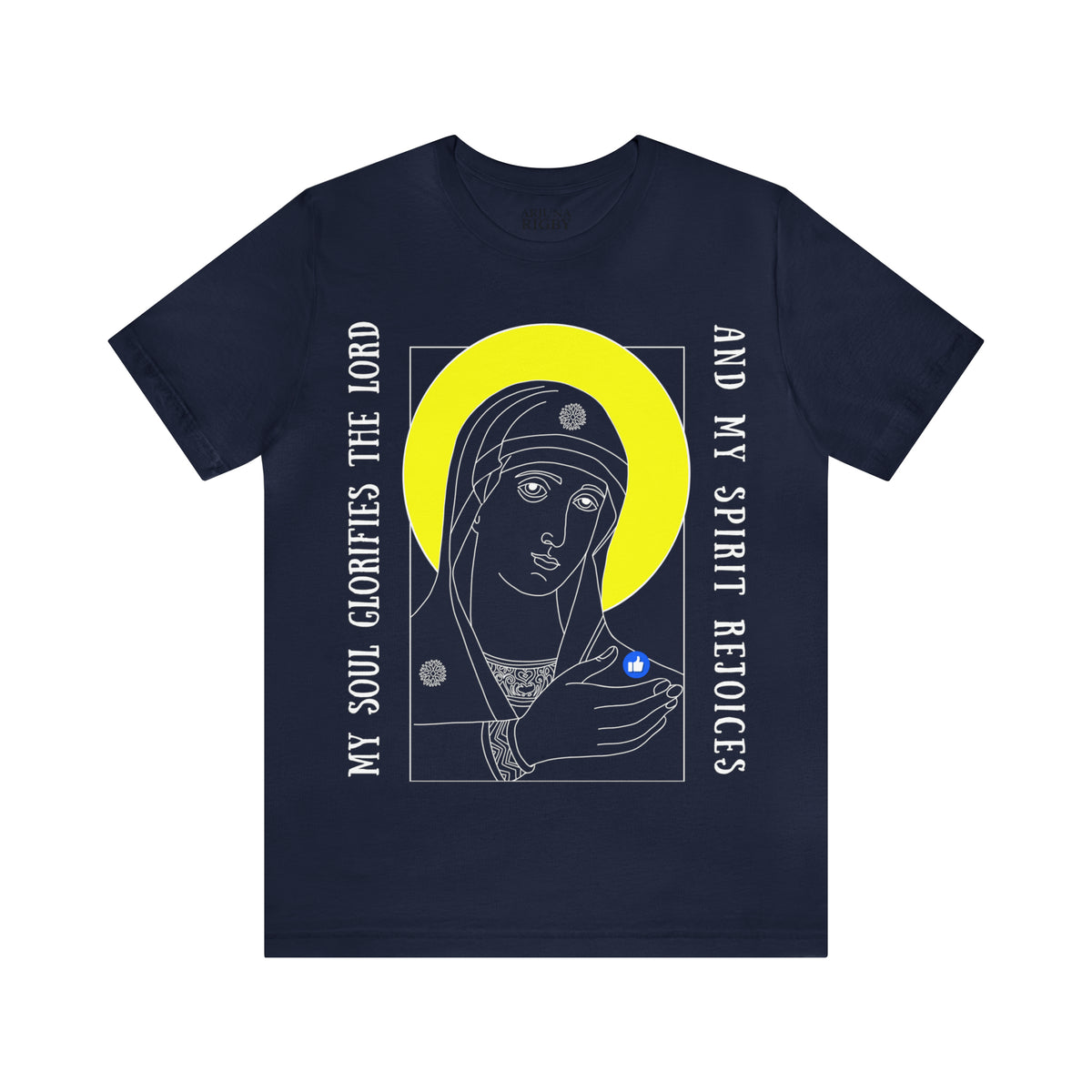 My Soul Glorifies the Lord & My Spirit Rejoices T-Shirt - Arjuna Rigby Art and Lifestyle Store