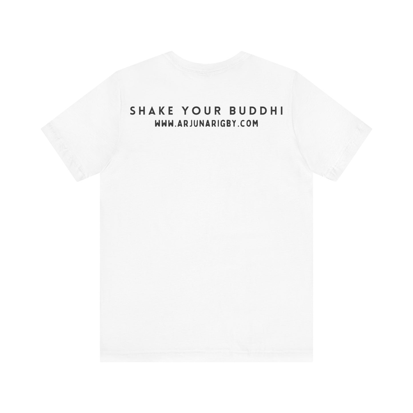 Shake Your Buddhi T-Shirt - Arjuna Rigby Art and Lifestyle Store