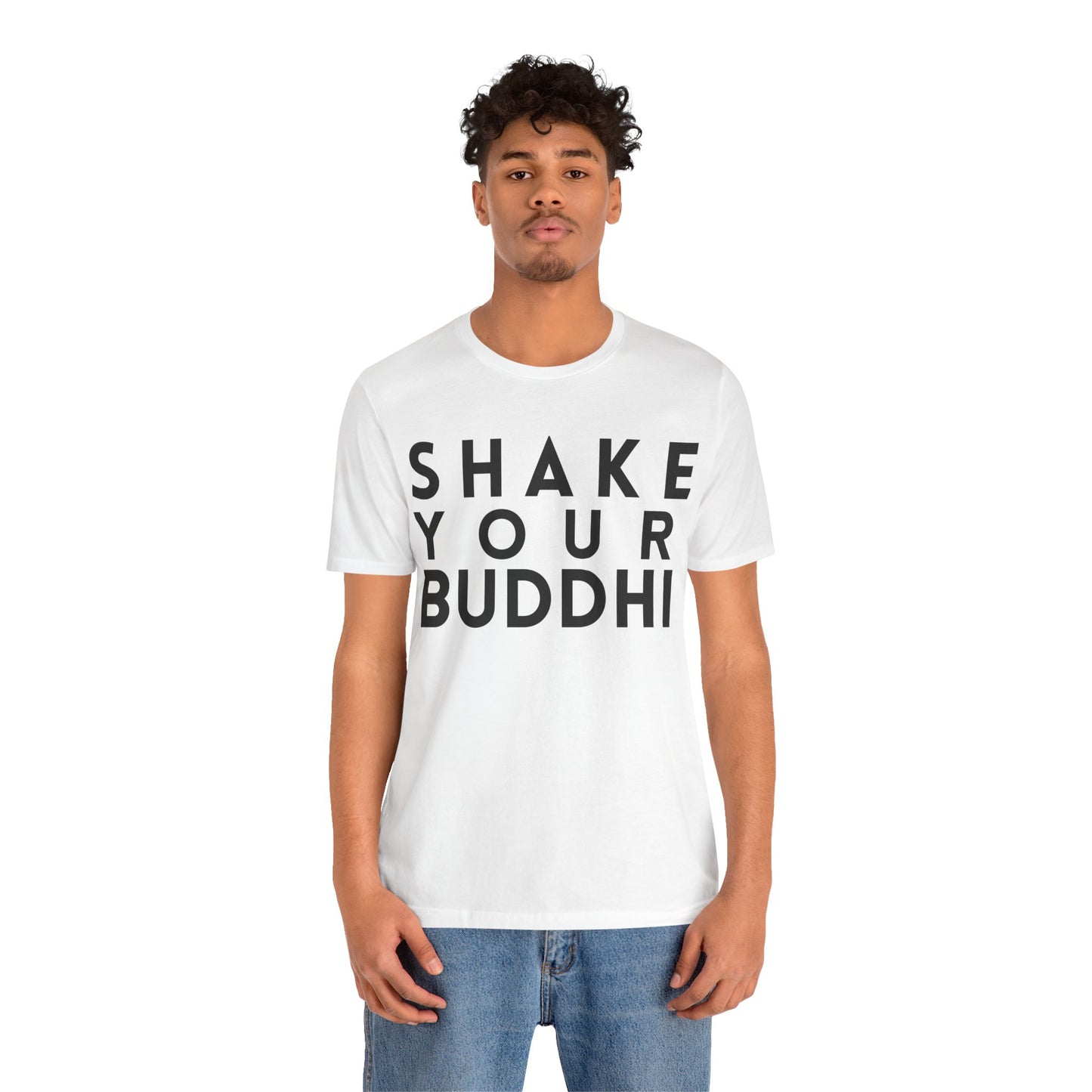 Shake Your Buddhi T-Shirt - Arjuna Rigby Art and Lifestyle Store