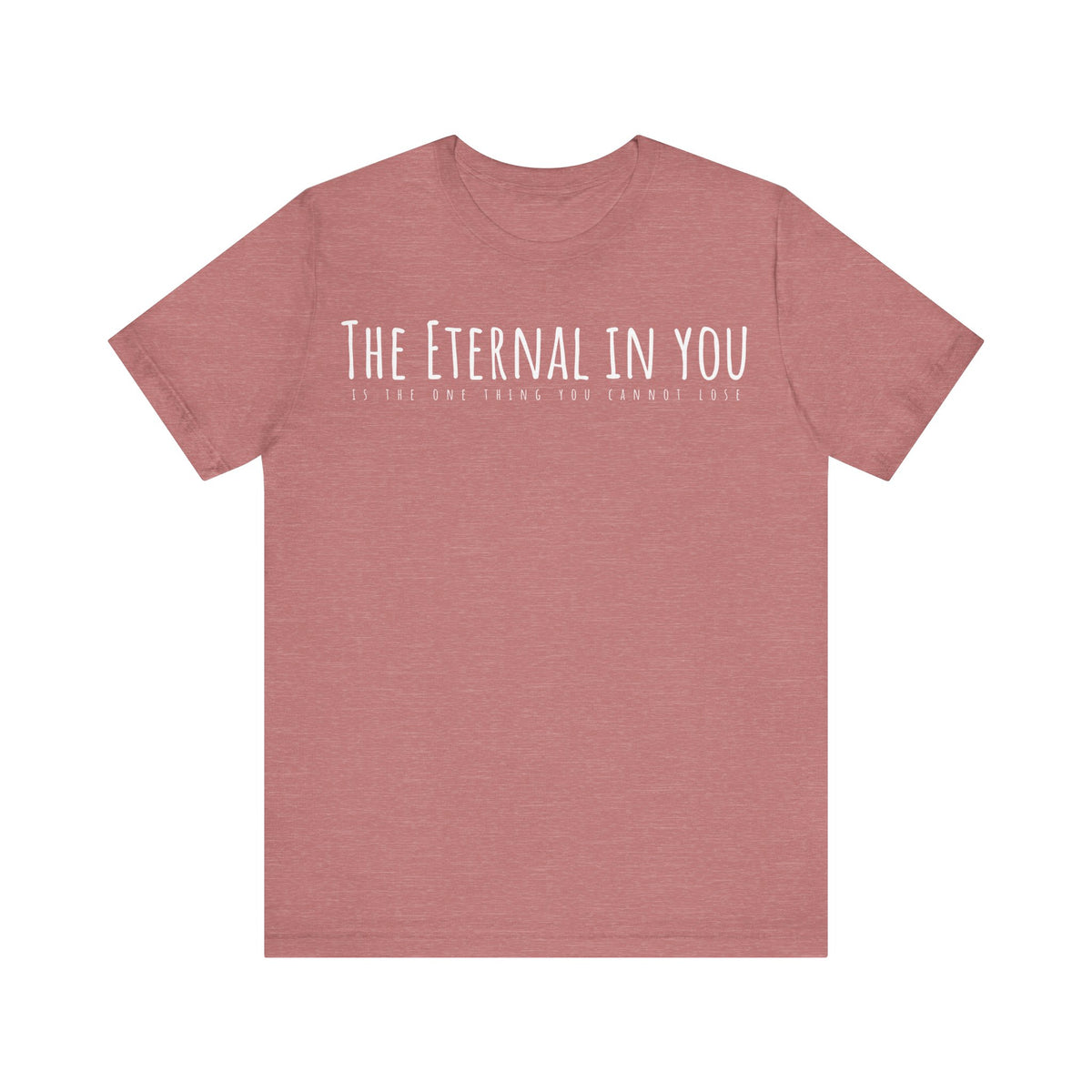 The Eternal in You T-Shirt - Arjuna Rigby Art and Lifestyle Store