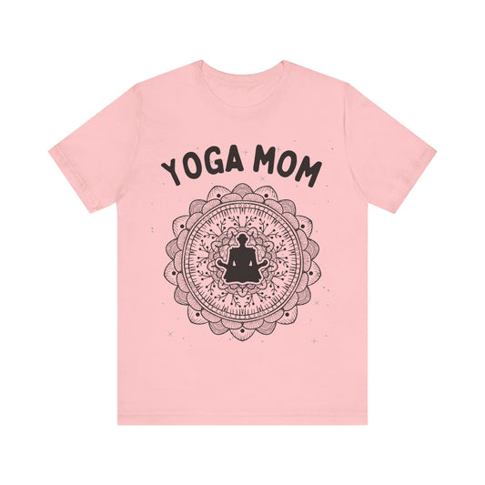 Yoga Mom T-Shirt - Arjuna Rigby Art and Lifestyle Store