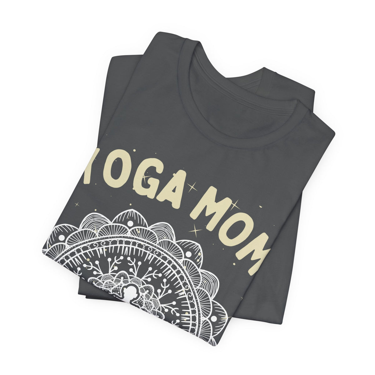 Yoga Mom T-Shirt - Arjuna Rigby Art and Lifestyle Store