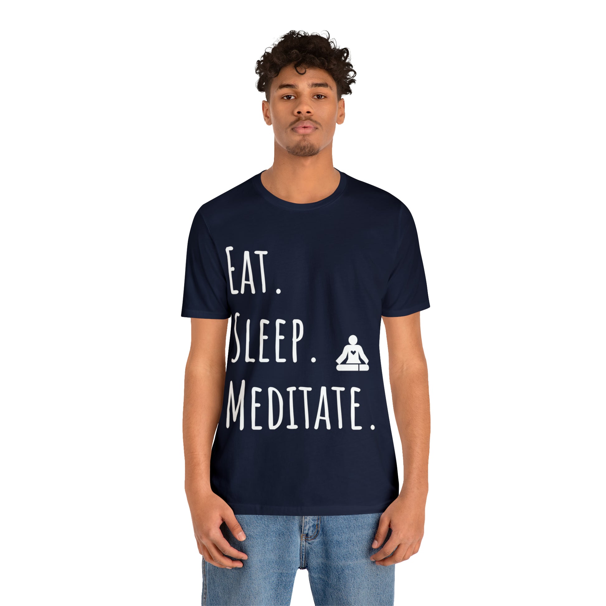 Eat. Sleep. Meditate. T-Shirt - Arjuna Rigby Art and Lifestyle Store