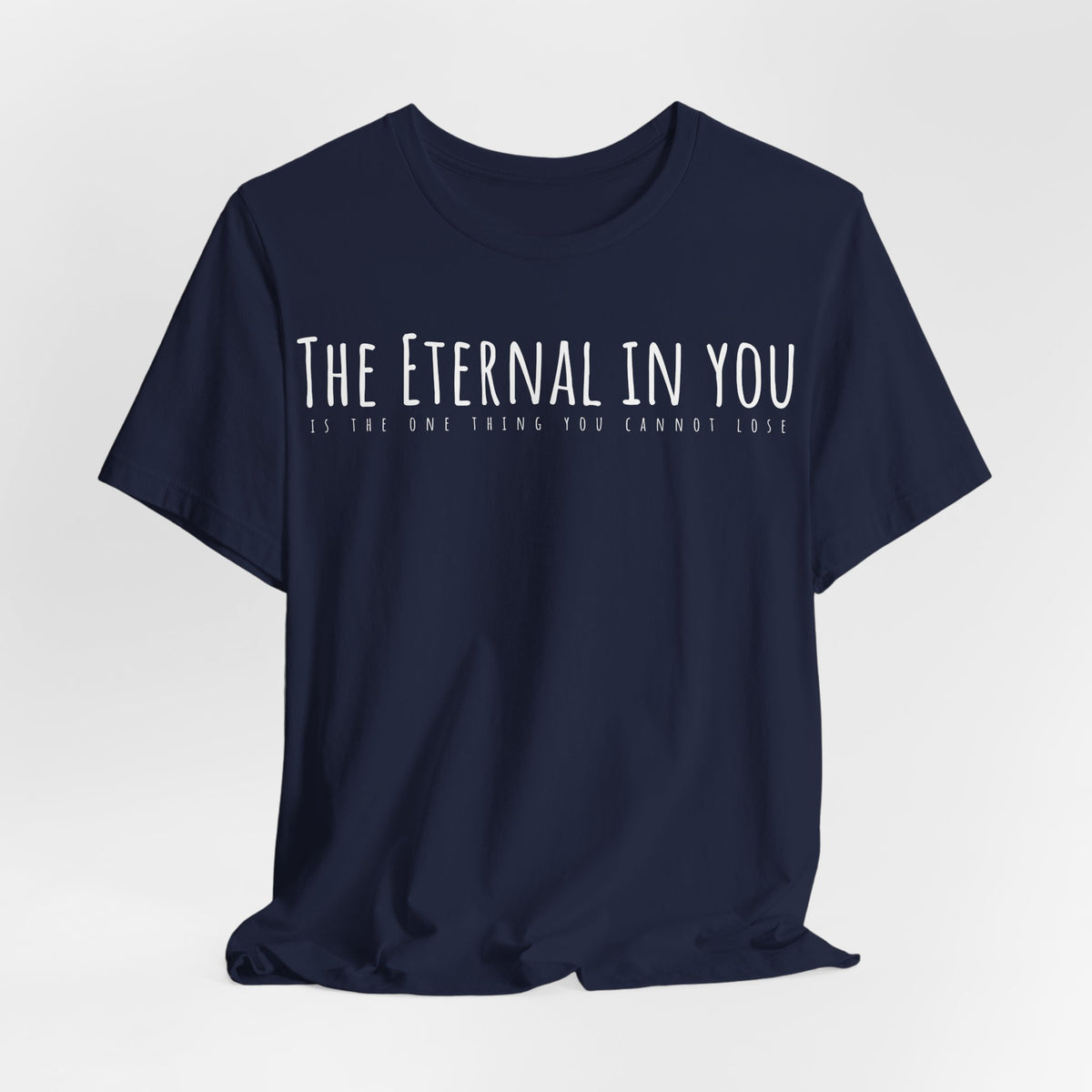 The Eternal in You T-Shirt - Arjuna Rigby Art and Lifestyle Store