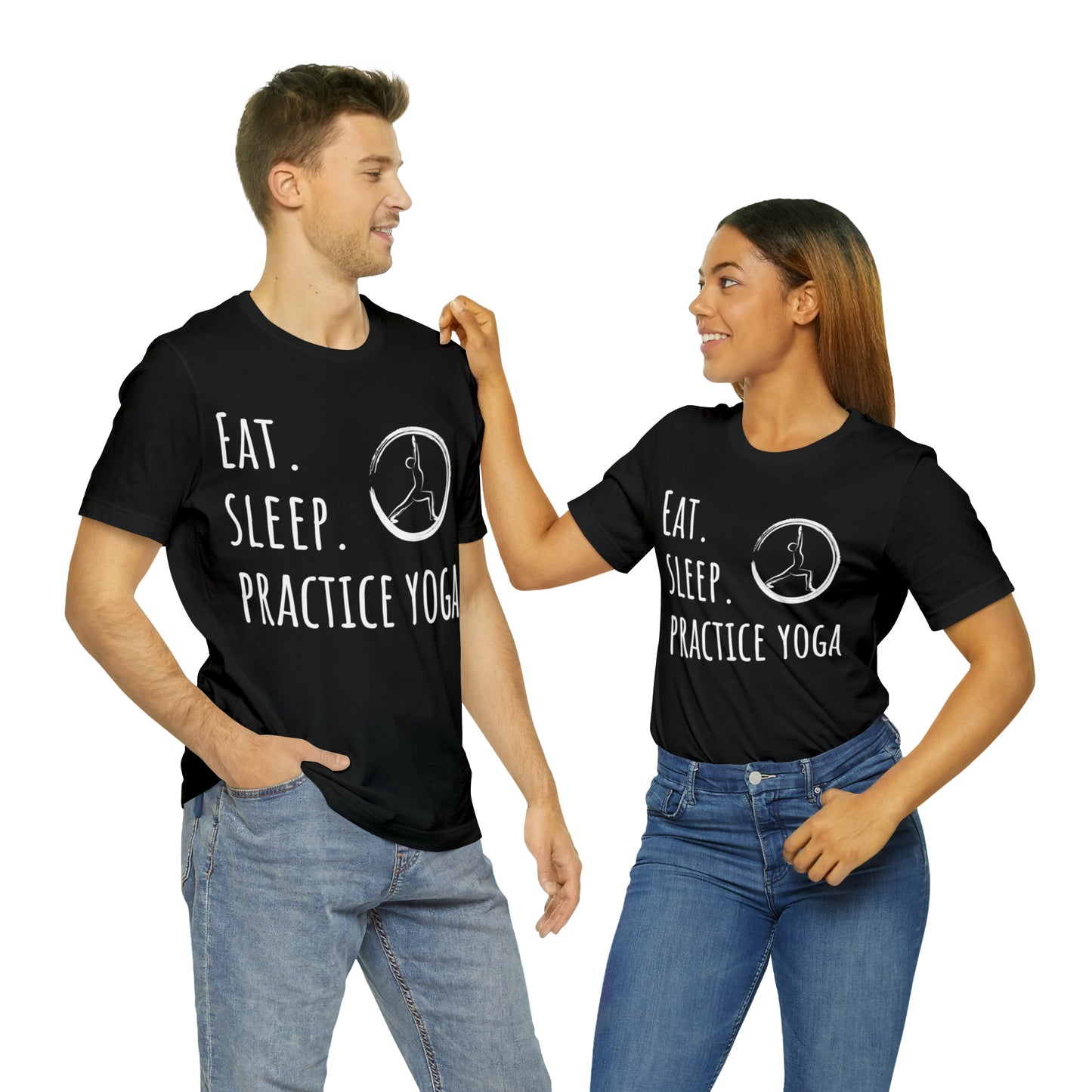 Eat. Sleep. Practice Yoga. T-Shirt - Arjuna Rigby Art and Lifestyle Store