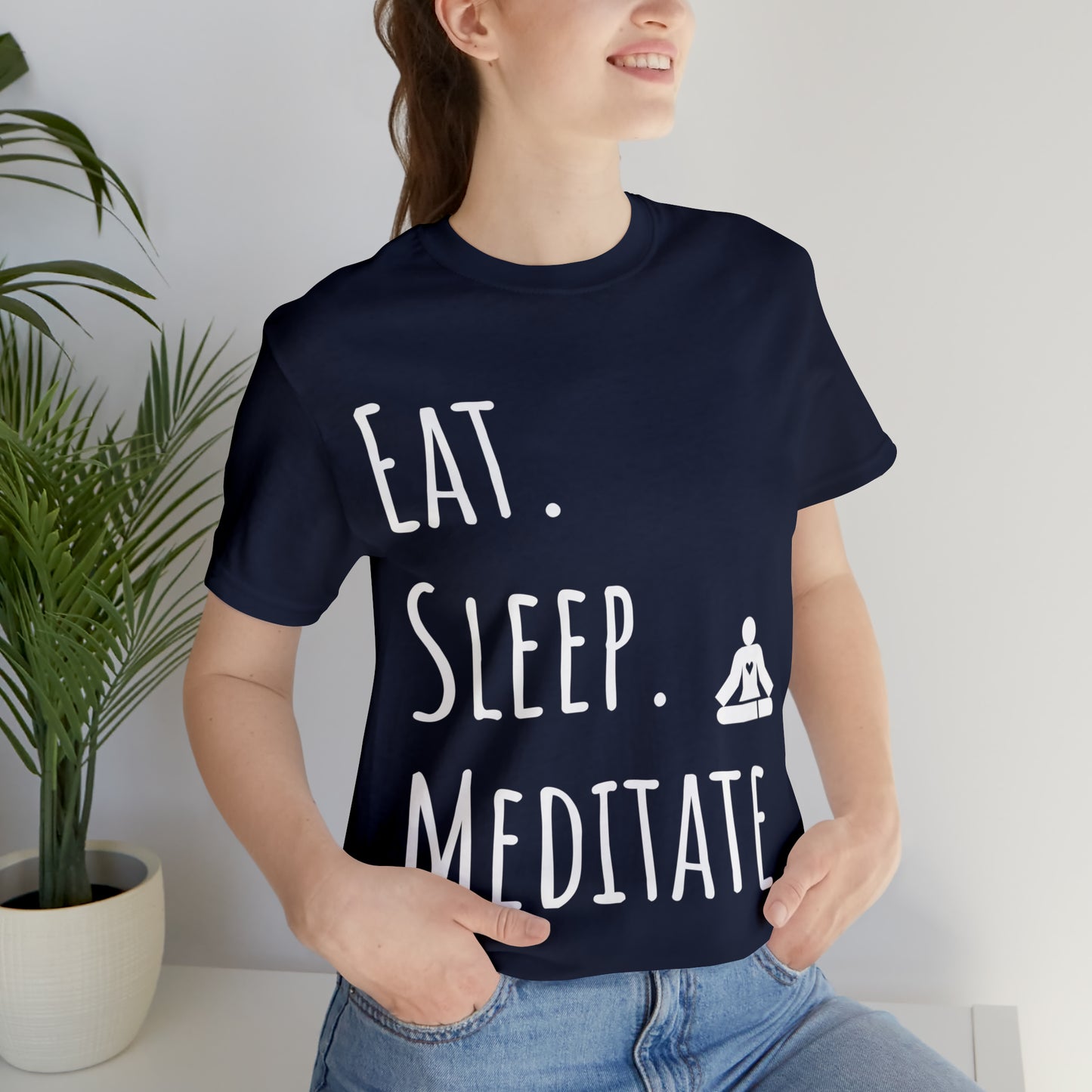 Eat. Sleep. Meditate. T-Shirt - Arjuna Rigby Art and Lifestyle Store