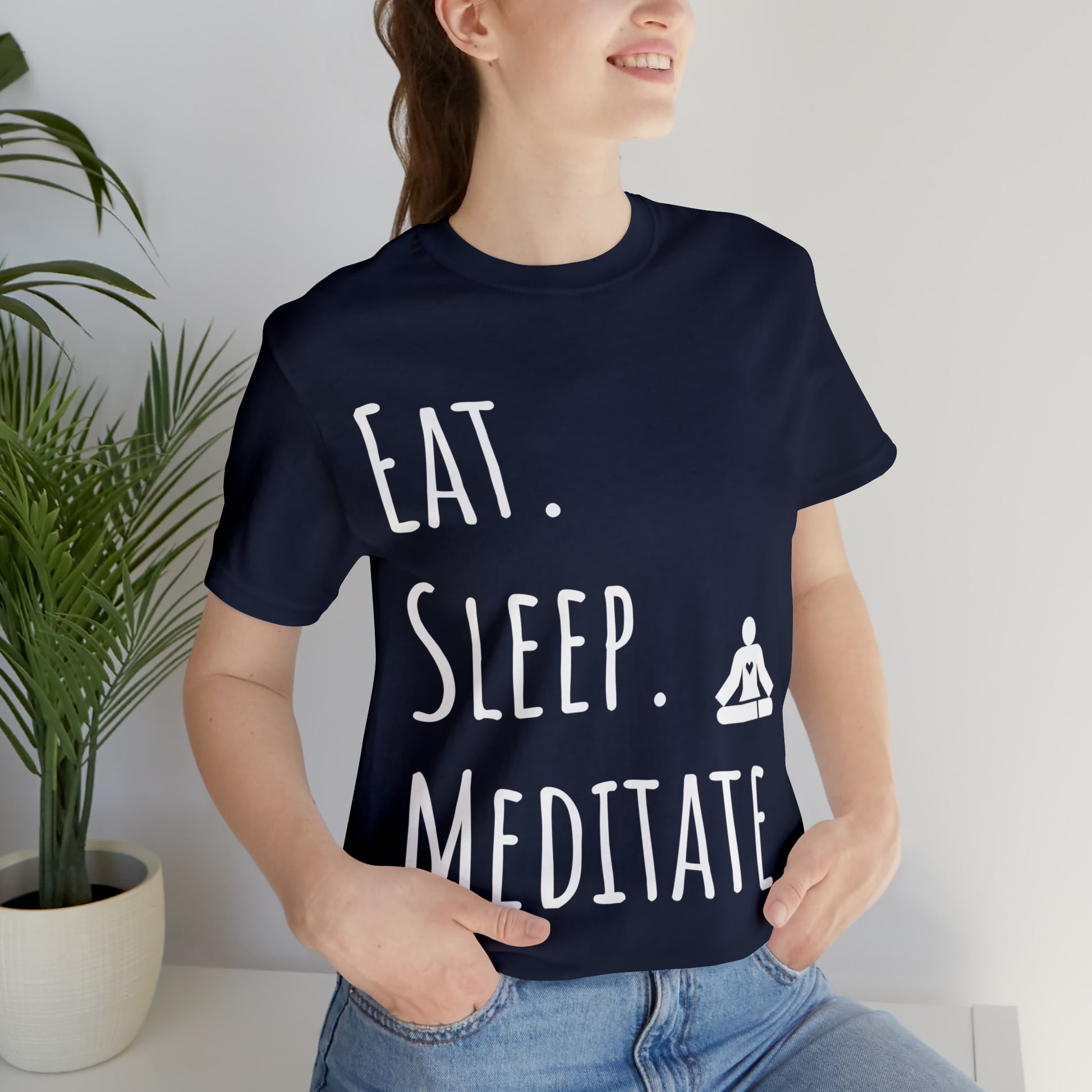 Eat. Sleep. Meditate. T-Shirt - Arjuna Rigby Art and Lifestyle Store