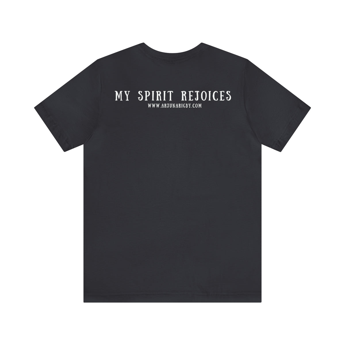 My Soul Glorifies the Lord & My Spirit Rejoices T-Shirt - Arjuna Rigby Art and Lifestyle Store