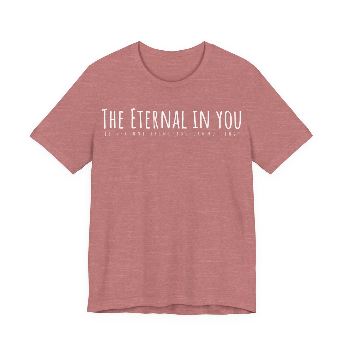 The Eternal in You T-Shirt - Arjuna Rigby Art and Lifestyle Store