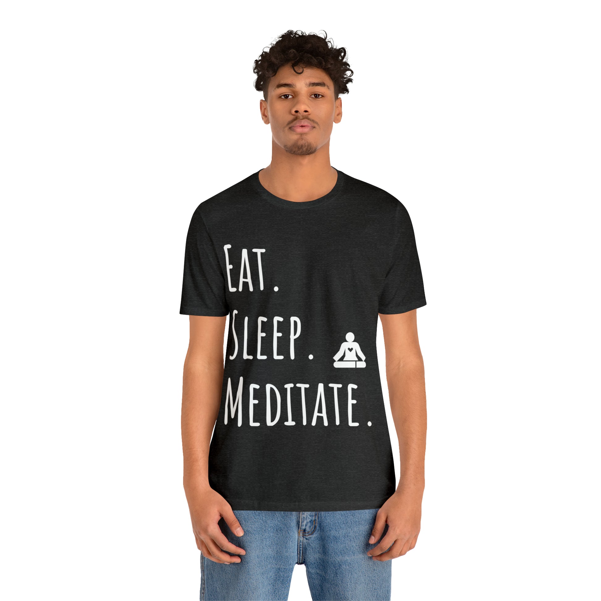 Eat. Sleep. Meditate. T-Shirt - Arjuna Rigby Art and Lifestyle Store