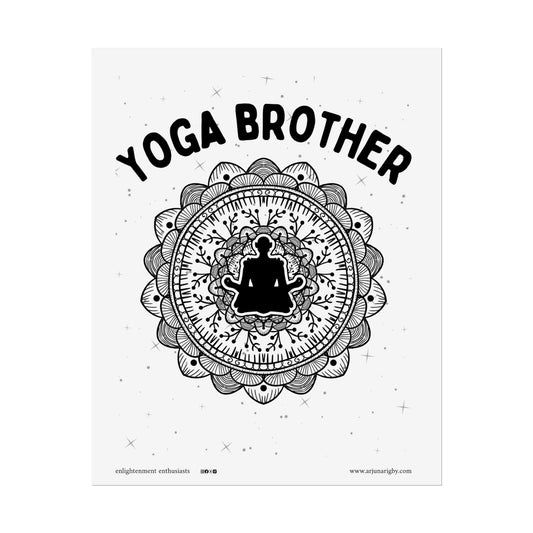 Yoga Brother Rolled Fine Art Print