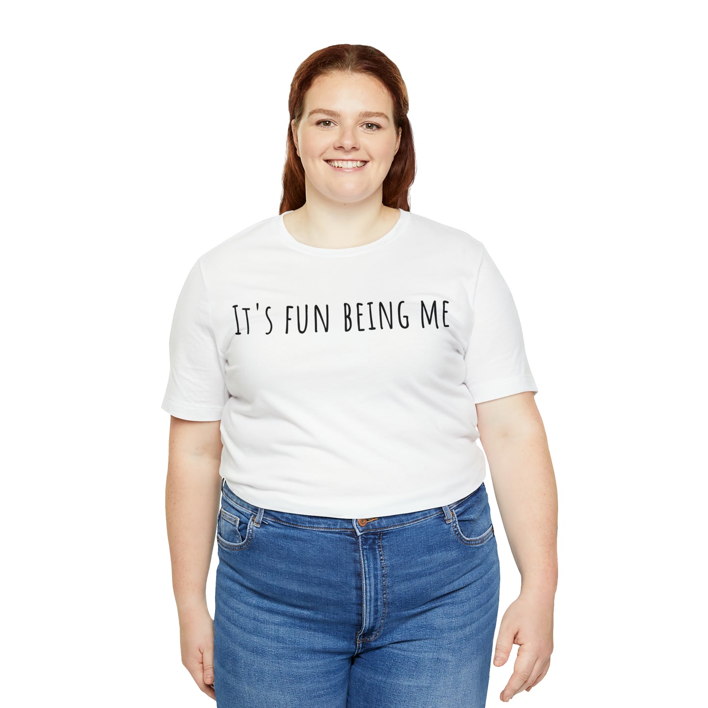 It's Fun being Me T-Shirt - Arjuna Rigby Art and Lifestyle Store