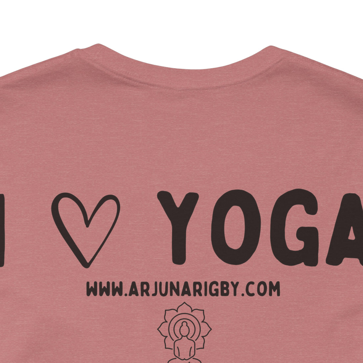 Yoga Mom T-Shirt - Arjuna Rigby Art and Lifestyle Store