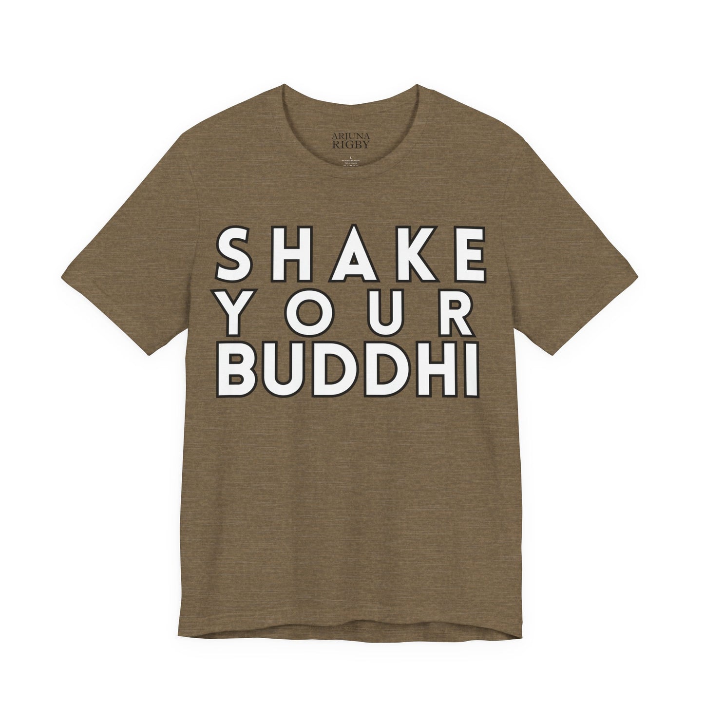 Shake Your Buddhi T-Shirt - Arjuna Rigby Art and Lifestyle Store