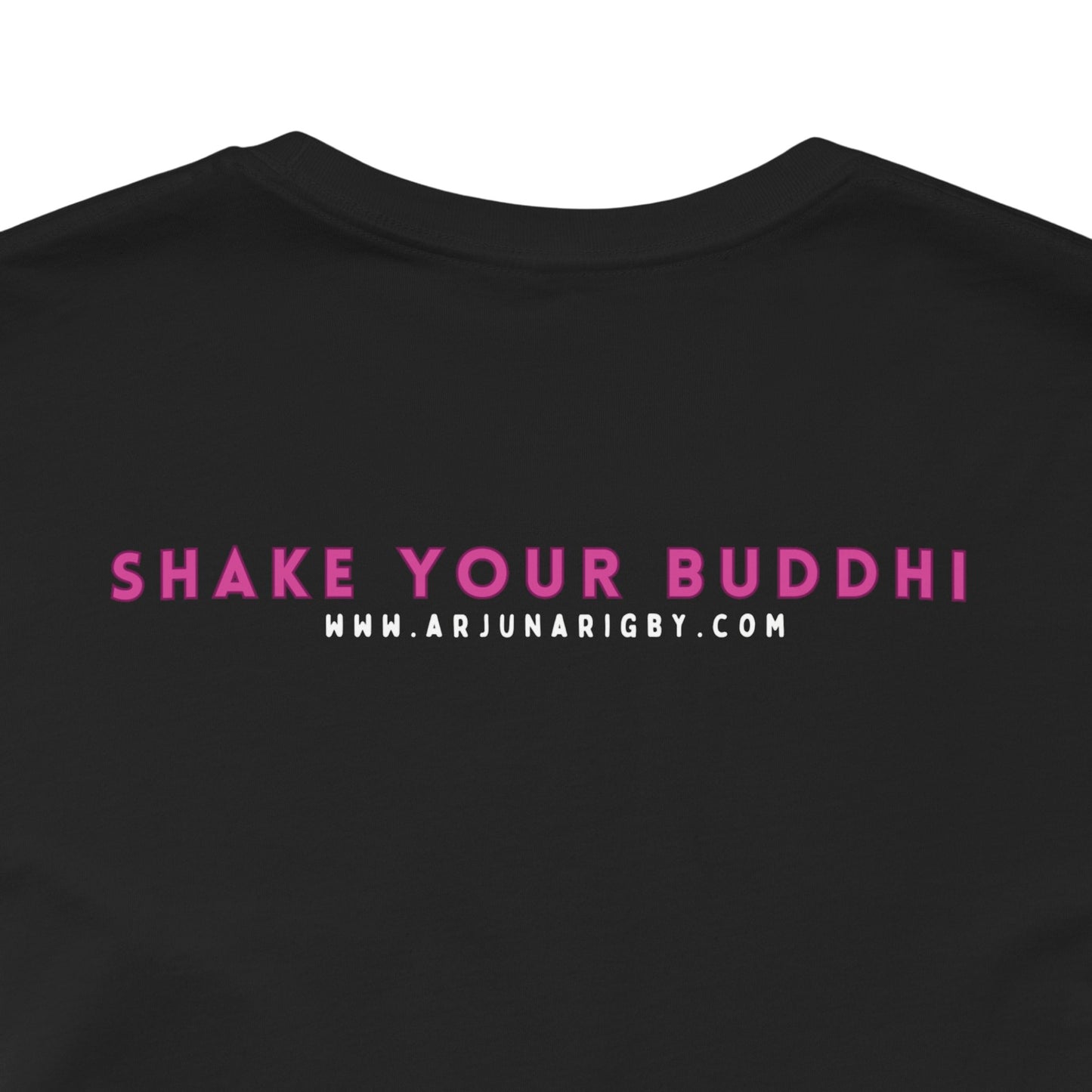 Shake Your Buddhi T-Shirt - Arjuna Rigby Art and Lifestyle Store