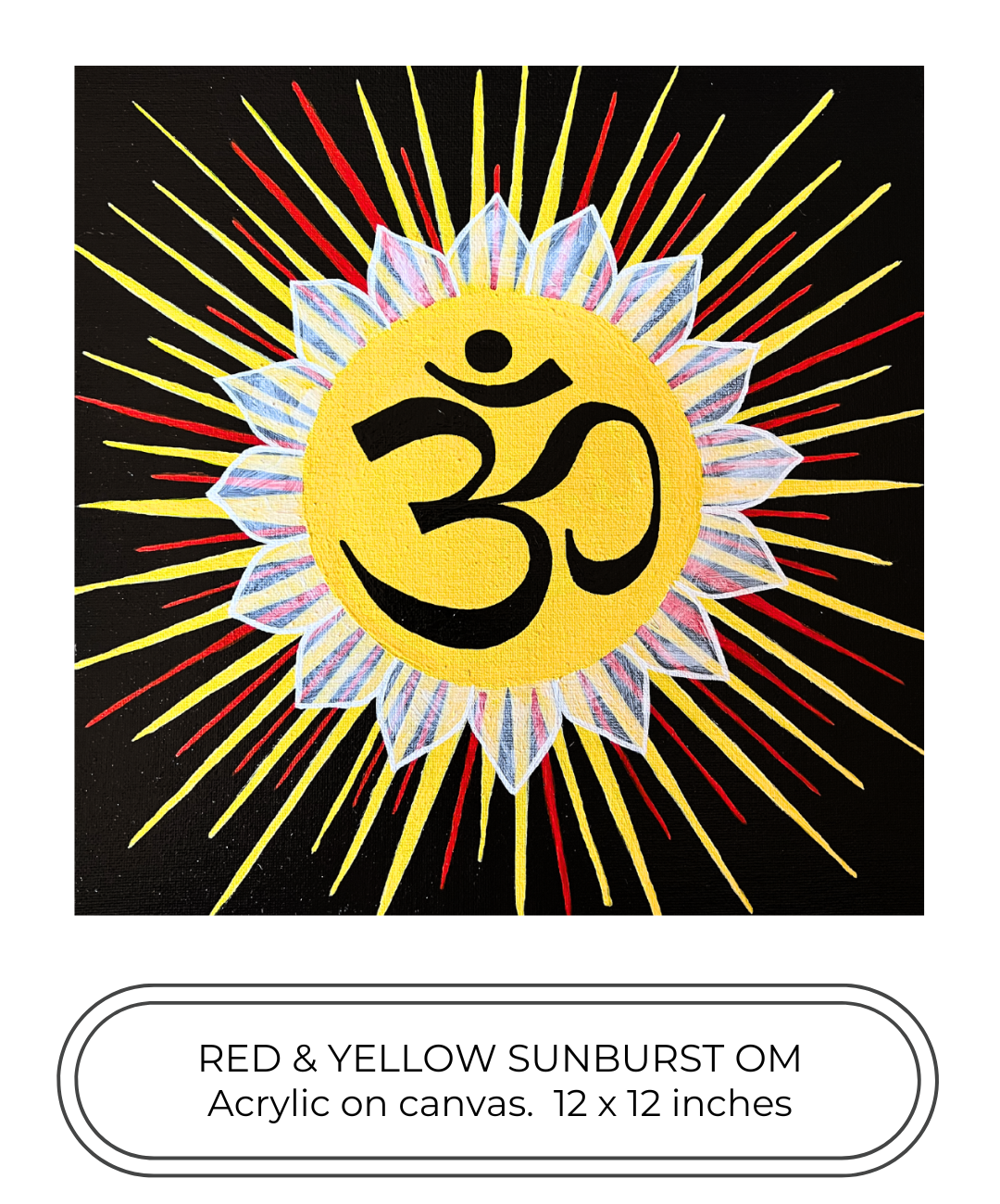 Red & Yellow Sunburst OM 12 x 12 inch painting