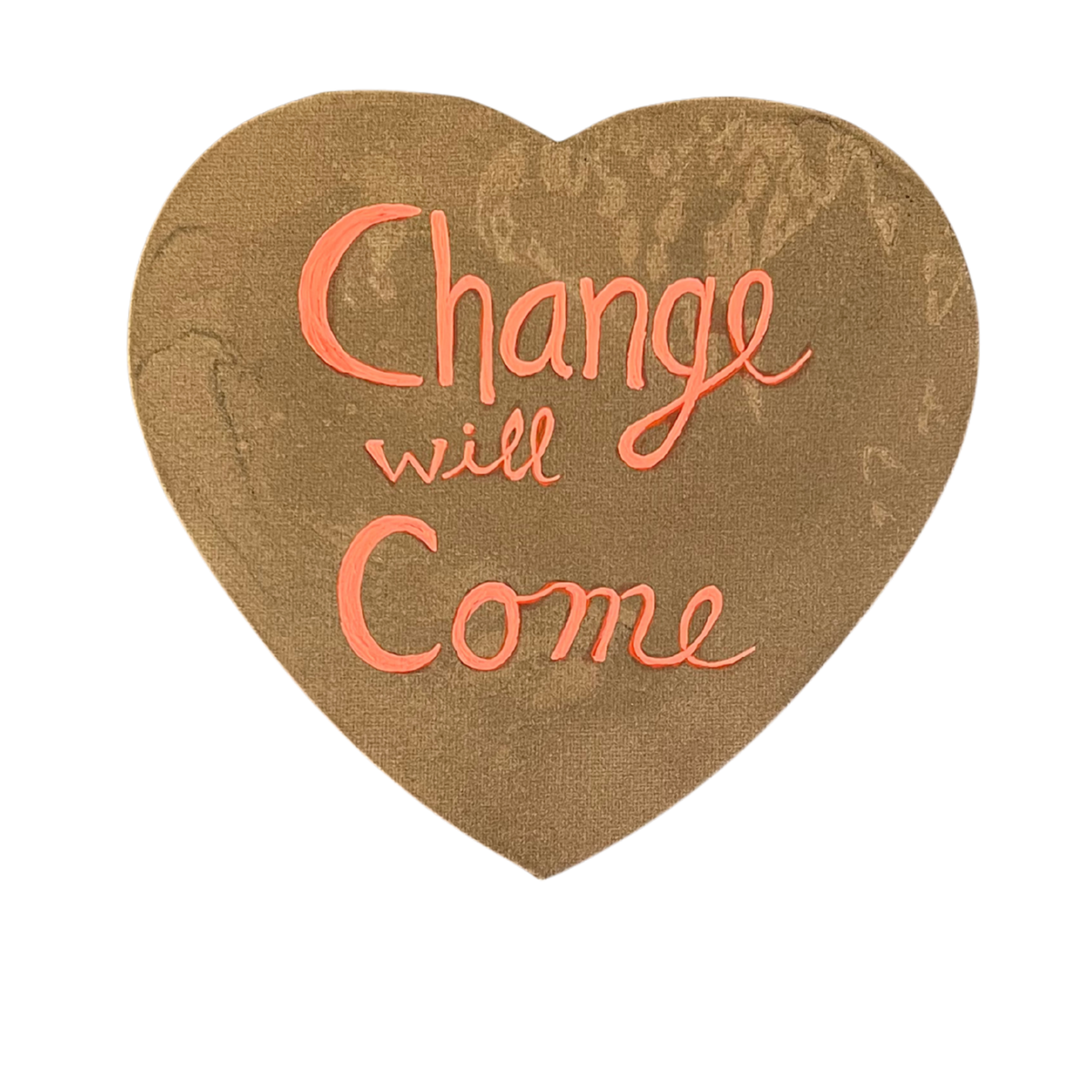 Change Will Come Conversation Heart