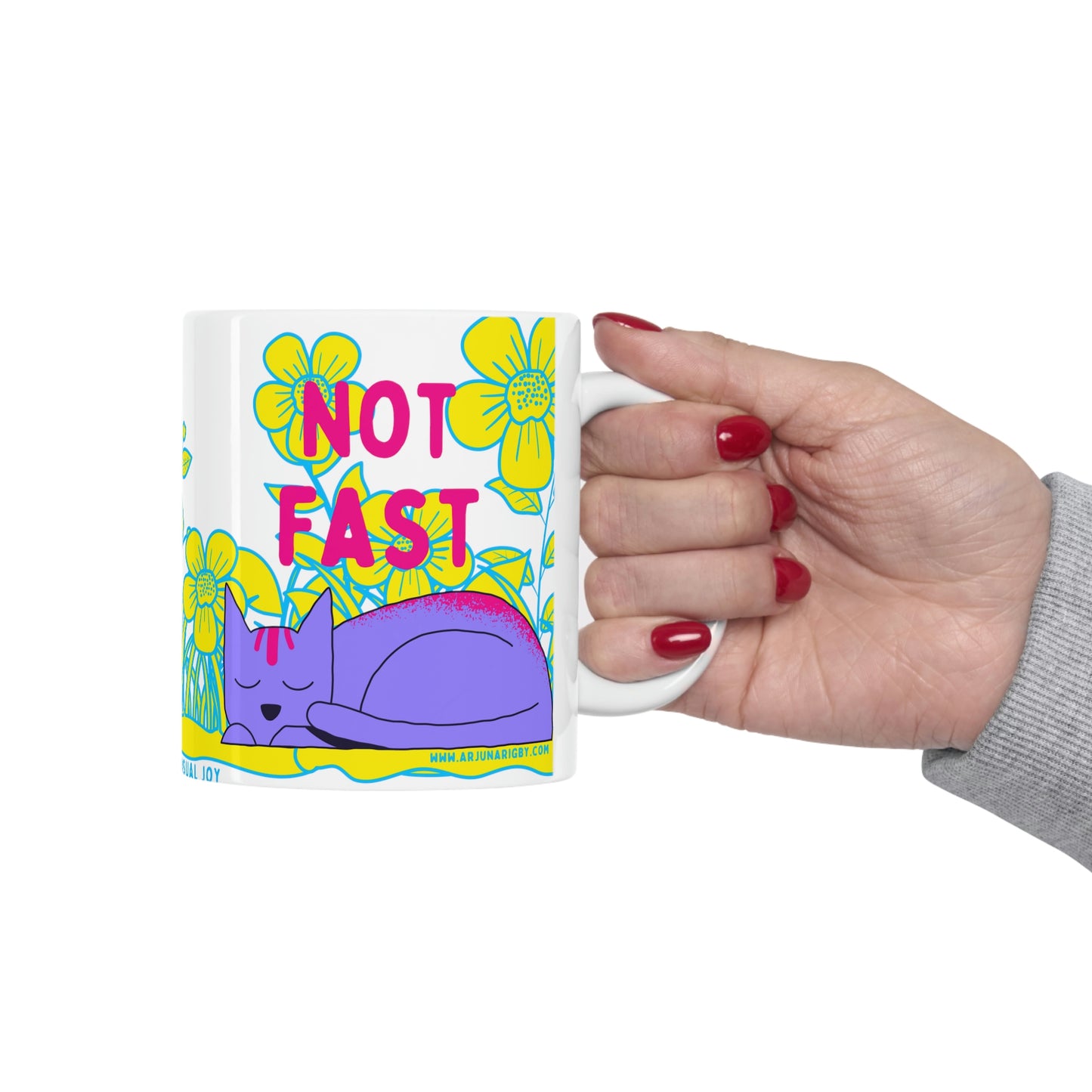Not Fast Not Furious - Mug - Arjuna Rigby Art and Lifestyle Store