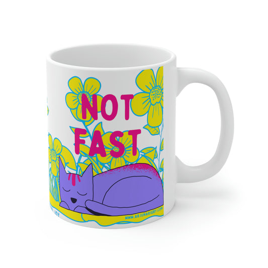 Not Fast Not Furious - Mug - Arjuna Rigby Art and Lifestyle Store