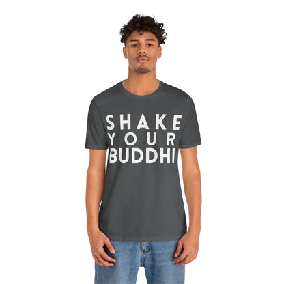 Shake Your Buddhi T-Shirt - Arjuna Rigby Art and Lifestyle Store
