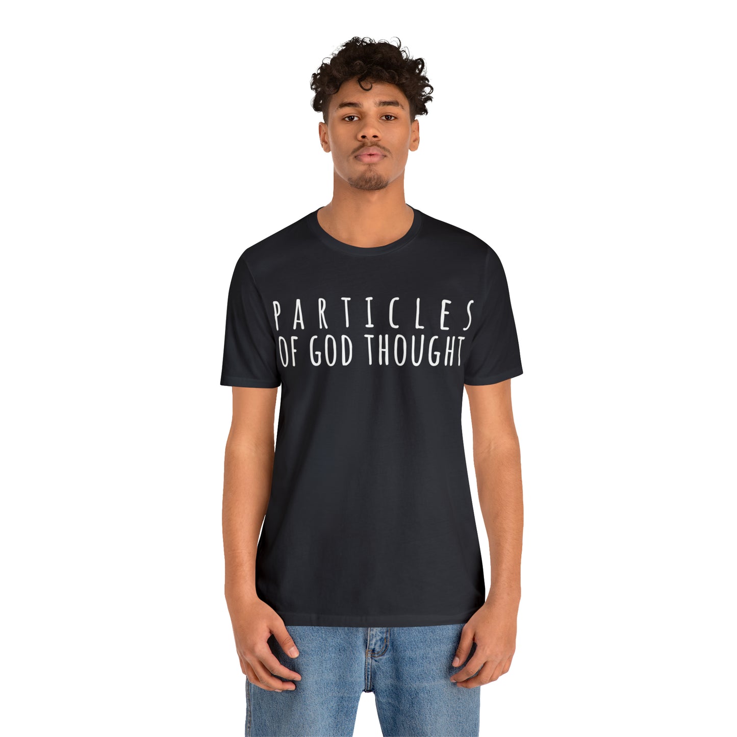 Particles of God Thought T-Shirt - Arjuna Rigby Art and Lifestyle Store