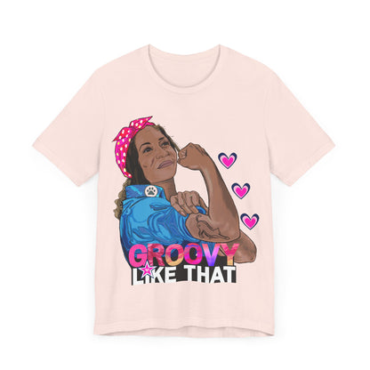 The Divine Feminine Groovy Like That T-Shirt