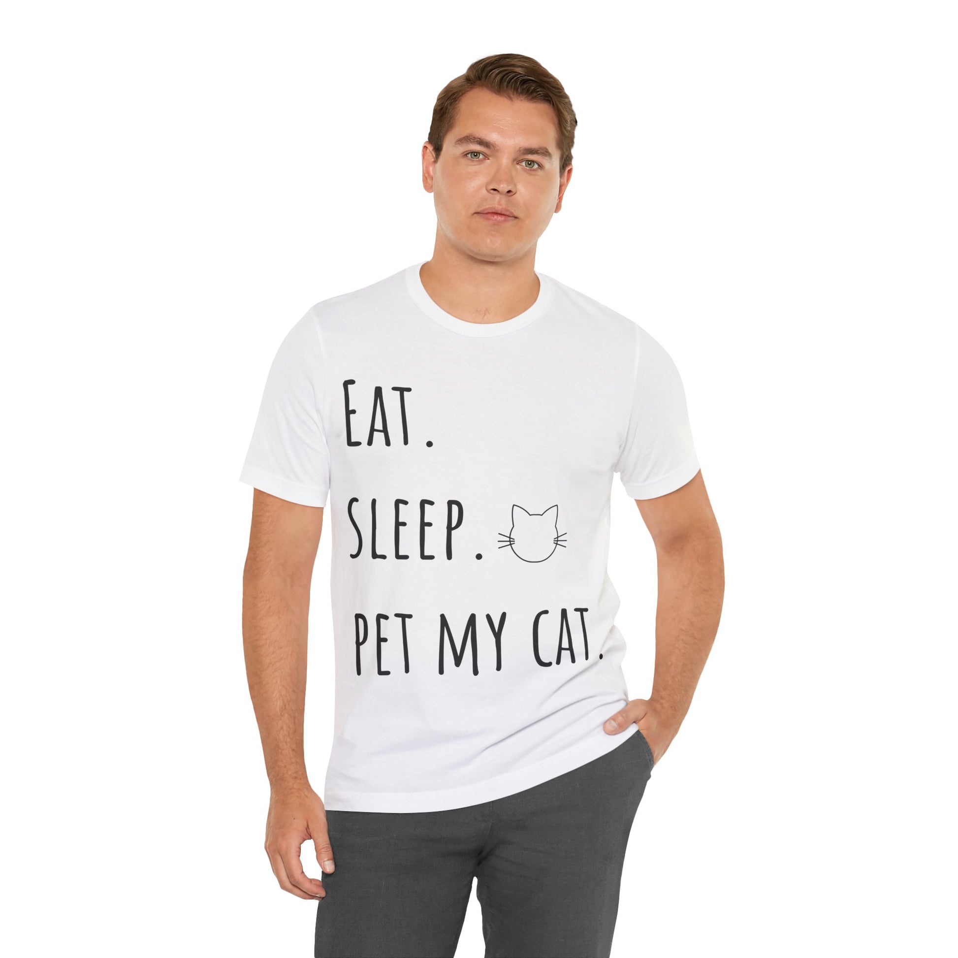 Eat. Sleep. Pet My Cat. T-Shirt - Arjuna Rigby Art and Lifestyle Store
