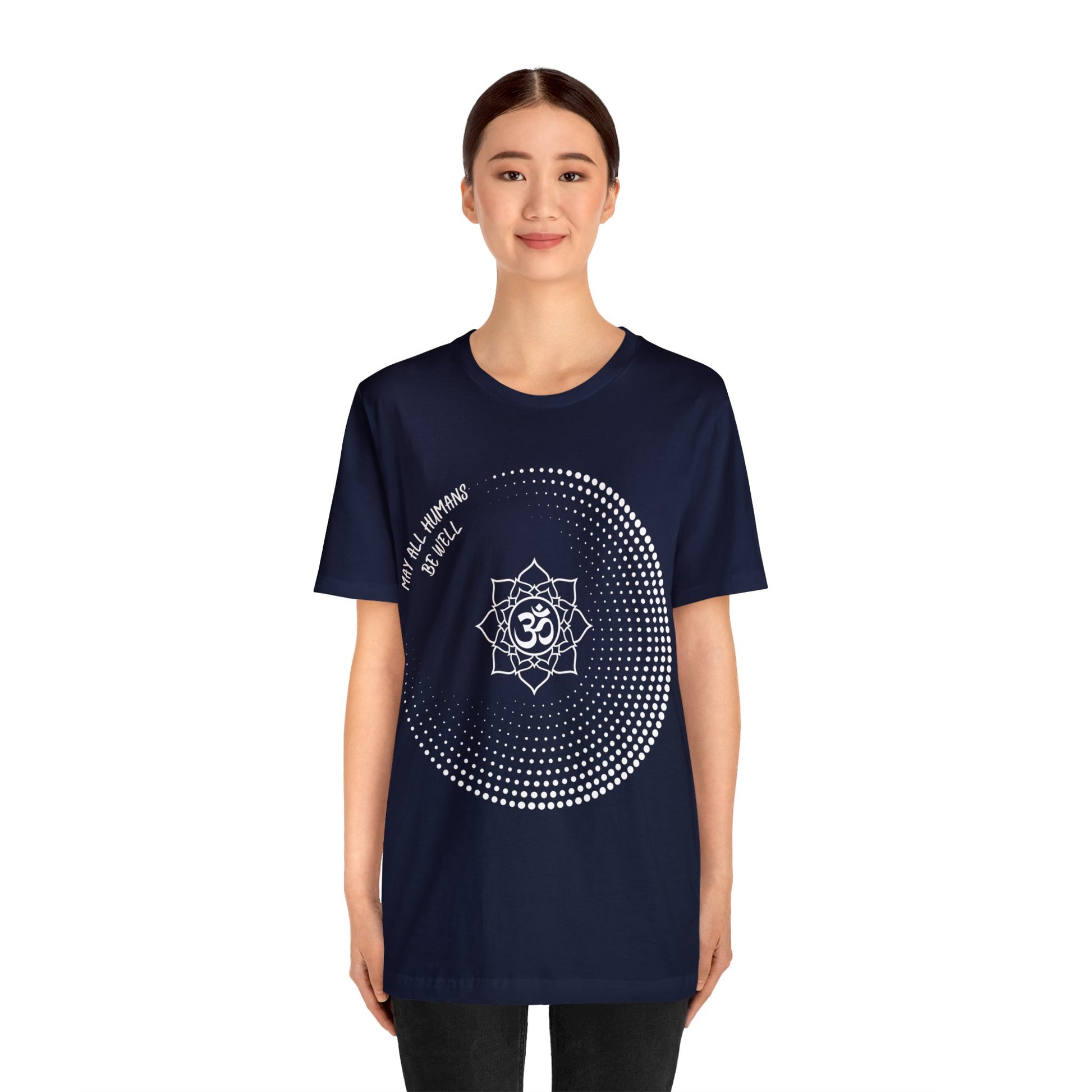 May All Humans Be Well T-Shirt - Arjuna Rigby Art and Lifestyle Store