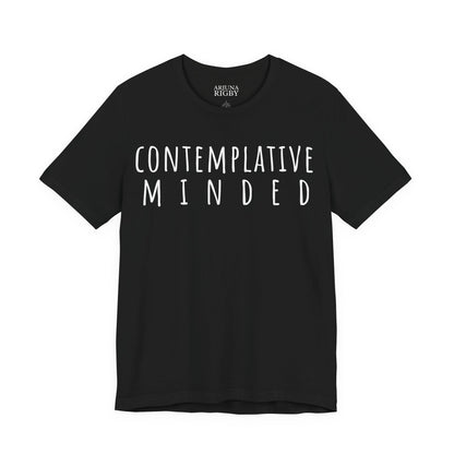 Contemplative Minded T-Shirt