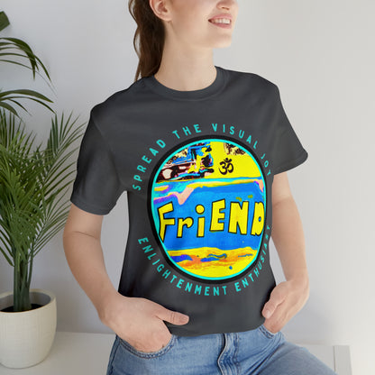 Arjuna Rigby Friend T-Shirt - Arjuna Rigby Art and Lifestyle Store