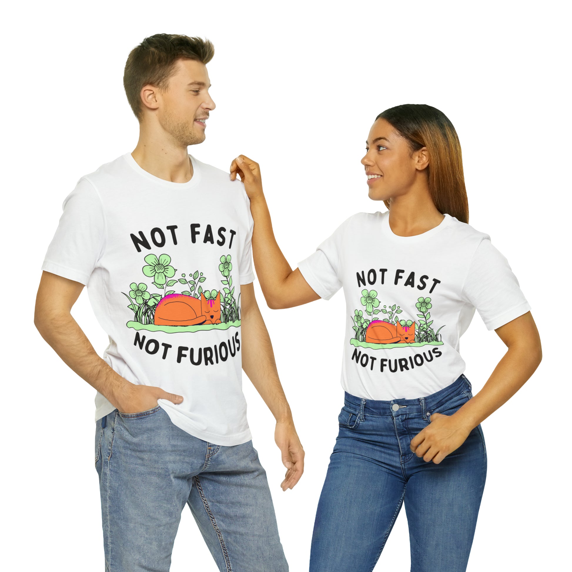 Not Fast Not Furious T-Shirt - Arjuna Rigby Art and Lifestyle Store