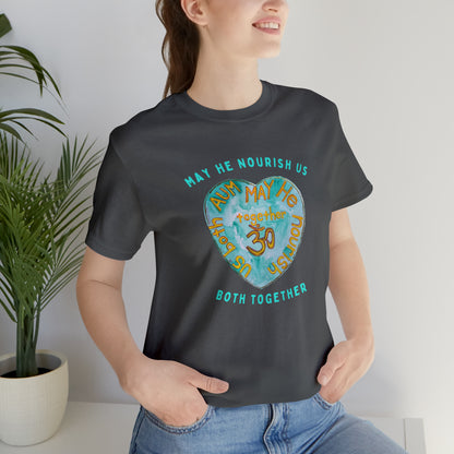 AUM May He Nourish Us Both Together T-Shirt - Arjuna Rigby Art and Lifestyle Store