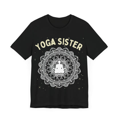 Yoga Sister T-Shirt - Arjuna Rigby Art and Lifestyle Store