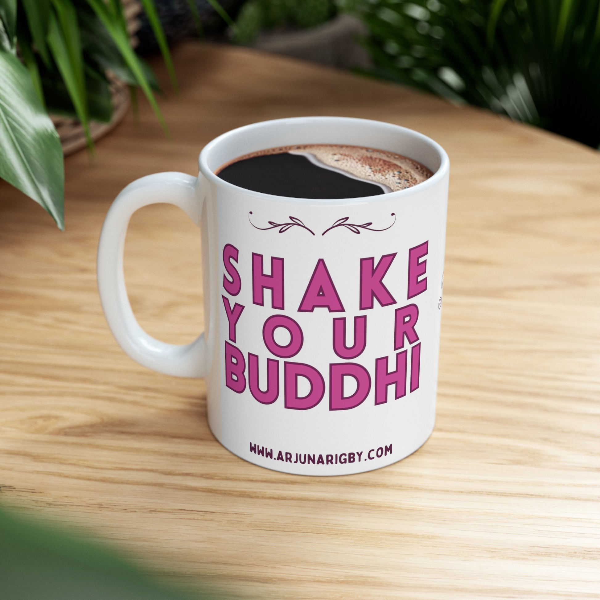 Shake Your Buddhi Mug - Arjuna Rigby Art and Lifestyle Store