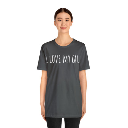 I Love My Cat - Classic T-Shirt - Arjuna Rigby Art and Lifestyle Store