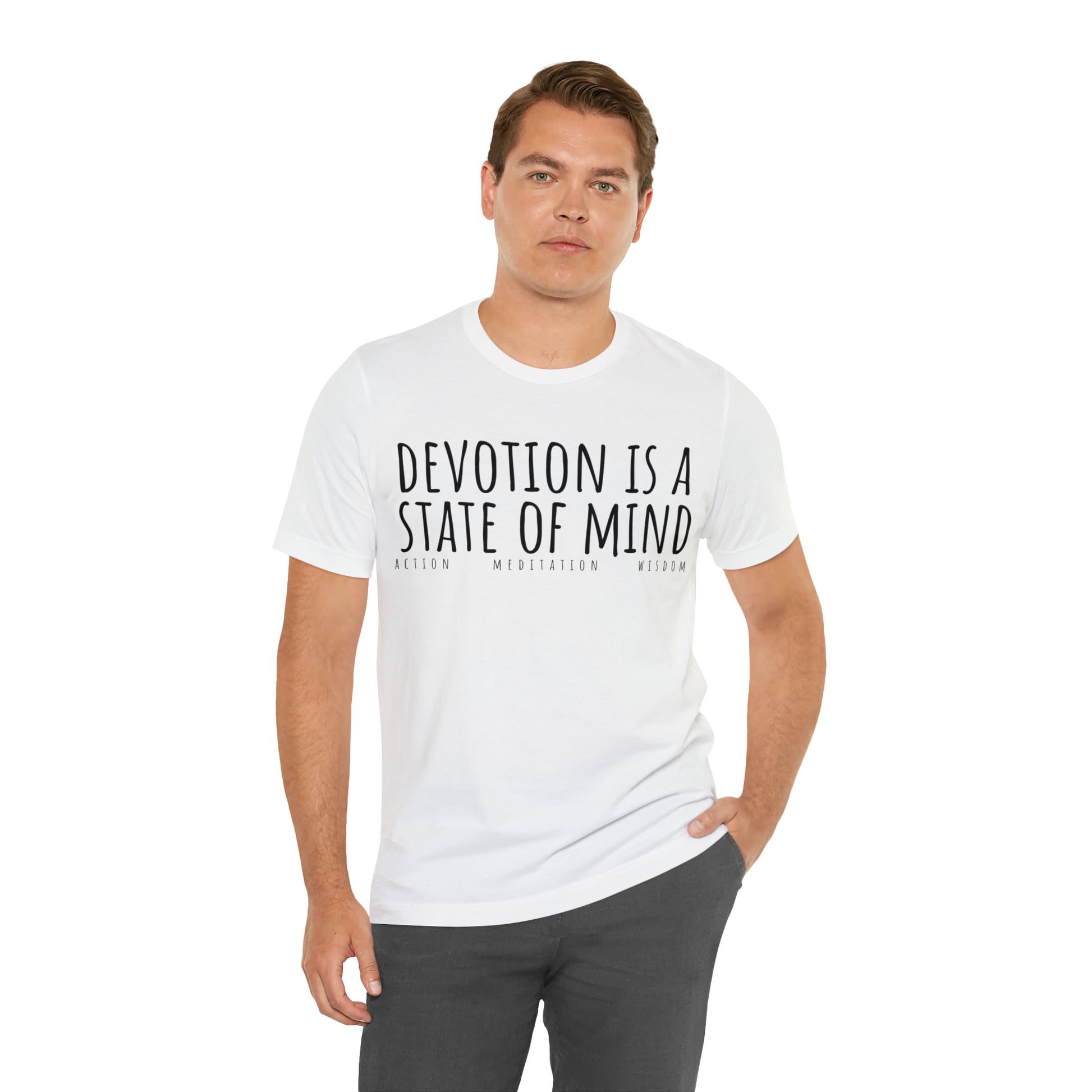 Devotion is a State of Mind T-Shirt - Arjuna Rigby Art and Lifestyle Store