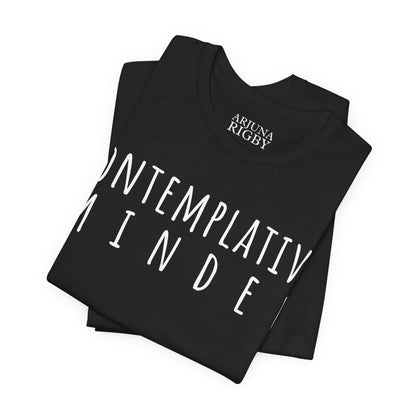 Contemplative Minded T-Shirt