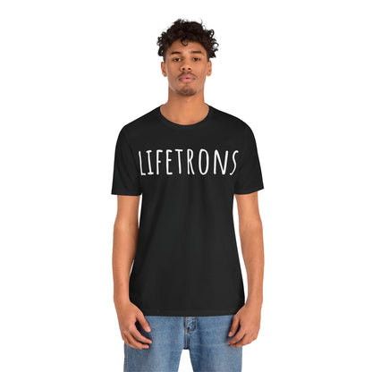 Lifetrons T-Shirt