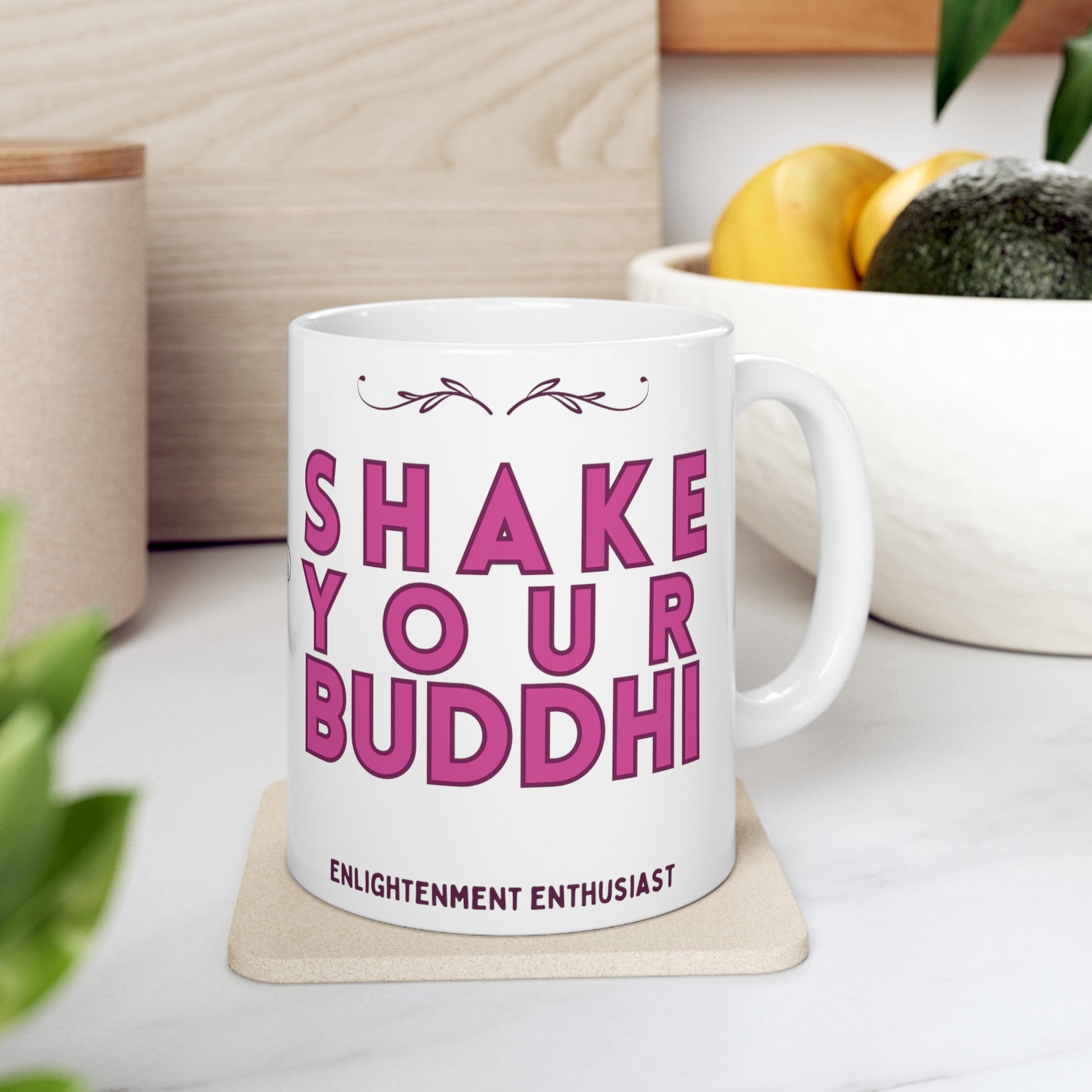 Shake Your Buddhi Mug - Arjuna Rigby Art and Lifestyle Store